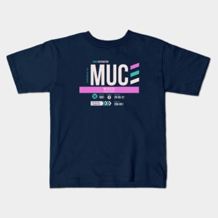 Munich (MUC) Airport Code Baggage Tag Kids T-Shirt